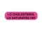 Nevs Lo Cholesterol Lo Saturated Fat Label 5/16 x 1-1/4" D-2142 - alternate 1